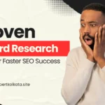 7 Proven Keyword Research Methods for Faster SEO Success